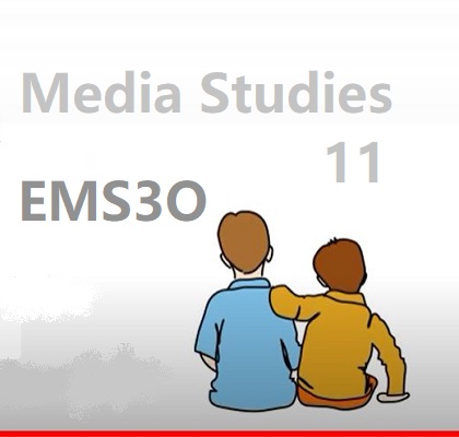 EMS3O Media Studies Grade 11 - Online high school credit